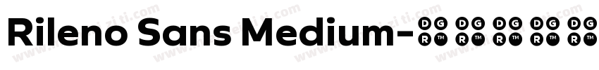 Rileno Sans Medium字体转换